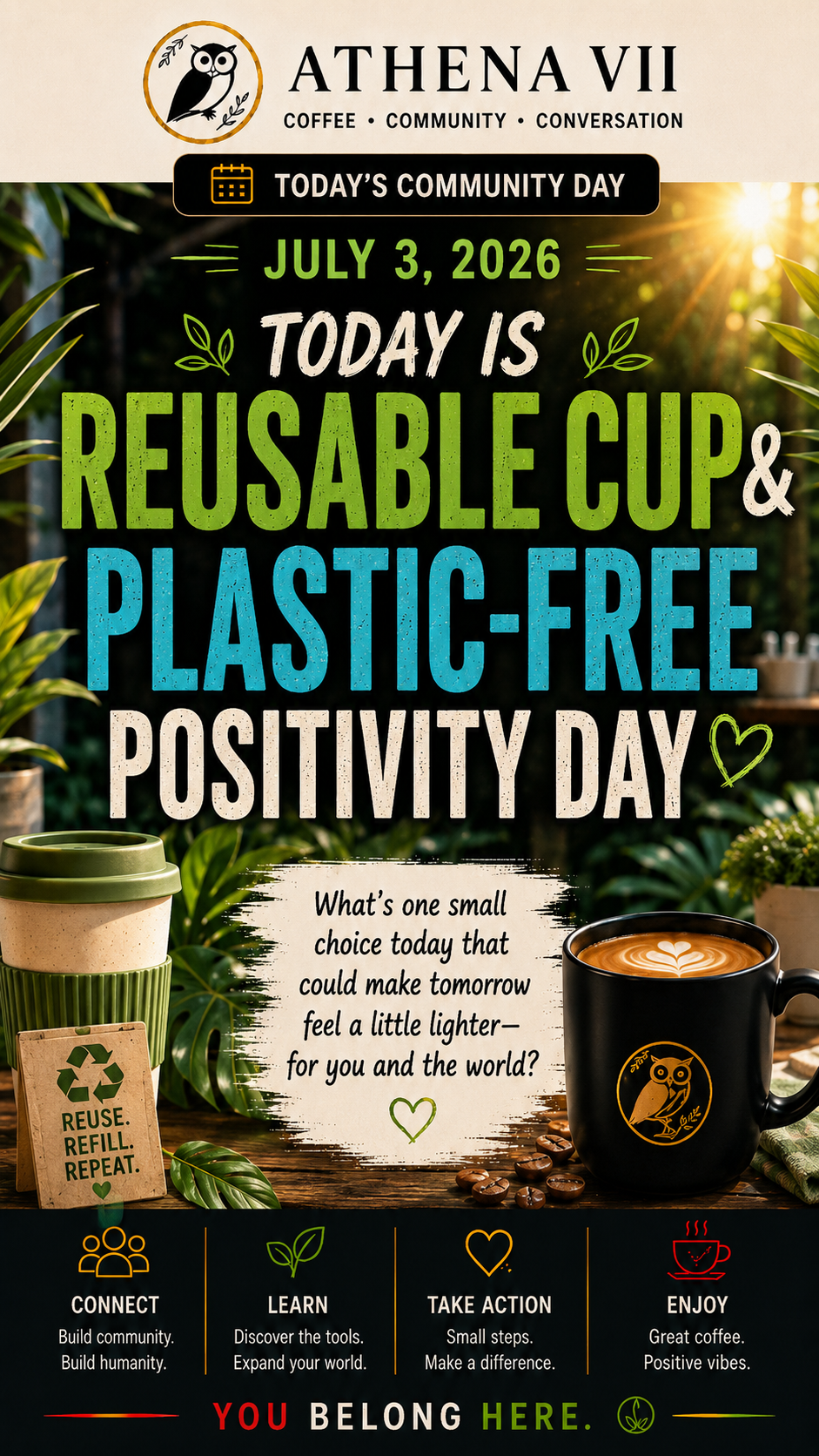 Reusable Cup & Plastic-Free Positivity Day